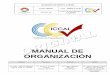 MANUAL DE ORGANIZACIÓN - cancun.gob.mxcancun.gob.mx/gobierno-municipal/files/2011/12/MO-ICCAL2010.pdf · destrezas del trabajador, ... del Trabajo y se extenderá al trabajador una