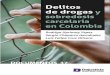 DOCUMENTOS 37 - DEJUSTICIA // Litigio, … · armado en Colombia y su relación con el narcotráfico. Asociado al área de Política de Drogas del Centro de Estudios de Derecho, 