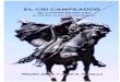 El Cid Campeador - arbolesilustrados.com · (EL CANTAR DE MÍO CID) ... (Castellano Antiguo, y Español Moderno ... 2 CANTAR II "LAS BODAS DE LAS HIJAS DEL CID" Página 81 3 CANTAR