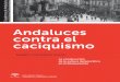 La represión franquista en Andalucía. análisis de ... · de imágenes tópicas respondía al esquema intelectual del romanticismo y al gusto por lo que entendía como exótico