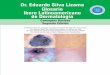 Glosario Ibero Latinoamercano de Dermatología - … · La reflexión y análisis profundo sobre los conceptos básicos de la dermatolo- gía, nos ha conducido a una homogeneidad