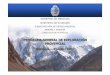 ˘ˇˆˆ˙ · Chubut 22% Formosa 1% Mendoza 14% Tierra del ... Ejes Estratégicos ... Apoyo a los sectores productivos Diversificación de la actividad económica