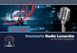Radio Locución entrenamiento - MINISTERIOS …mnhispanicministry.org/recursos-de-evangelismo/radio-locucion... · Cada tipo de programa requiere un guión de ... El guión de radio
