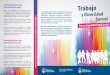 La discriminación basada en la orientación sexual · Protección y fortalecimiento de derechos para el colectivo LGTBI en el ámbito del trabajo La diversidad sexual se refiere