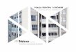 Bienvenido a Neinor Homes. - cbreresidencial.es · La fachada de Plaça Europa 14 Homes está diseñada en forma de vela y emplea como colores ... Las paredes de la cocina irán 