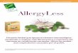 dossier Allergyless 2016 - Cien por Cien Natural · Bromelina, útil en el tratamiento de rinitis alérgica La deficiencia de vitamina D hace que las vías respiratorias sean más