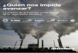 ¿Quién nos impide avanzar? - archivo-es.greenpeace.orgarchivo-es.greenpeace.org/espana/Global/espana/report/cambio... · Atomo Design Maquetación: ... Las empresas de alta intensidad