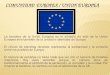 COMUNIDAD EUROPEA / UNION EUROPEA - … · El territorio de la Unión comprende el de todos sus estados miembros, que son: Alemania, Austria, Bélgica, Bulgaria, Chipre, República