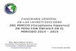 PANORAMA GENERAL DE LAS INVESTIGACIONES … · 2017-11-30 · 27 de Octubre de 2015 . CONTENIDO -Aspectos generales -Distribución -Desembarques -Biología y Evaluación -Temas de