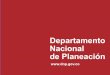 Departamento Nacional de Planeación - …ddtspr.dnp.gov.co/Estructurador/assets/docs/PresentacionDI.pdf · 63 % de la inversión pública de 2014 fue realizada por las Entidades