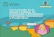 Formulación de la Política Pública de Protección a ...lluviadeorion.com/wp-content/uploads/2018/01/Cartilla-Moradores-9... · Esta cartilla pedagógica se hizo en el marco del