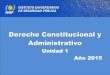 Derecho Constitucional y - Alberto Montbrun · Concepción política asentada sobre tres cuestiones – Superioridad de la ley sobre la costumbre – Renovación del Contrato social