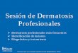 Sesión de Dermatosis Profesionales - … · segundo grupo más frecuente de las enfermedades profesionales no traumáticas en España 1 1. Observatorio de enfermedades profesionales