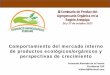 III Seminario de Producción Agropecuaria Orgánica en la ... · BioFerias en Lima y otras regiones ... Feria de Hortalizas Orgánicas, ... Las familias de La Molina indican un gasto