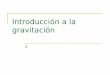 Introducción a la gravitación - Universidad de Murciawebs.um.es/bussons/FCOS0_Repaso.pdf · La construcción de un conjunto de SRIs se basa en la 1ª ley de Newton: elegir una partícula