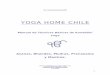 YOGA HOME CHILE - libroesoterico.comlibroesoterico.com/biblioteca/Yoga/53180365-Manual-Tecnicas-Basic... · caja torácica, con los abdominales metidos hacia dentro. Estimula el hipotálamo-pituitaria