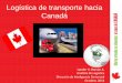 Logística de transporte hacia Canadá - procomer.com Analisis... · La competitividad de transporte internacional de carga 3.46 23 La competencia y calidad en los servicios logísticos
