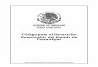 Código para el Desarrollo Sustentable del Estado de … · 2017-02-04 · ... el mejoramiento y el mantenimiento de los ecosistemas; ... aprovechamiento sustentable de los elementos