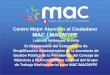 Centro Mejor Atención al Ciudadano MAC / MACMYPEmap.gob.do/wp-content/uploads/2012/07/MAC-MACMYPE.pdf · Entidad - RENIEC: Tiempo extensos del trámite No hay lugar para tomarse