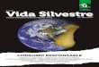 Vida Silvestre 140 | Fundación Vida Silvestre … muchas oportunidades hemos hablado del in-forme Planeta Vivo publicado por la Organización Mundial de Conservación donde se afirma