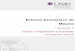 Entorno Económico de México - Mi Materia en Líneamoodle2.unid.edu.mx/dts_cursos_mdl/pos/AN/MX/S09/MX09_Lectura.pdf · El concepto de economías emergentes surge en la década de