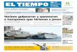 PREGUNTA DE LA SEMANA: ¿Para qué cree que …media.eltiempo.com.ve/EL_TIEMPO_VE_web/21/diario/docs/... · DESIDIA Ayer se aceleró el hundimiento del ferry Carmen Ernestina, 