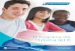 El Programa del Diploma del IB - Colegio Johannes … · Programa del Diploma Monografía, Teoría del Conocimiento y Creatividad, Acción y Servicio Sinopsis El Programa del Diploma