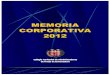Memoria Anual 2012 - Consejo General de Colegios de Administradores de Fincas de ... · 2015-11-12 · MEMORIA DE TESORERIA 8.1.- Ingresos y gastos ... D. Francisco Romero Lechado