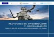 PROTOCOLO DE INVESTIGACIÓN Y … · 2016-03-04 · ... Bogotá D.C., Abril 2015 ... Coordinadora de la Unidad de Fiscalías Especializadas - Seccional Tolima Agradecimientos 