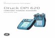 Druck DPI 620 - instrumart.com · aplicar energía o cambiar a otra función de medición o generación. Advertencias de presión Si utiliza una opción de presión con el calibrador