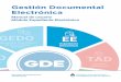 Gestión Documental Electrónica - Argentina.gob.ar · Expediente Electrónico (EE) es un módulo contenedor al cual se le van a vincular documentos previamente firmados en los módulos