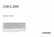 CW-L300 Startup Guide-F · 3 S Modo TAPE Las características y funciones simplifican la impresión de etiquetas de casete de cinta, etiquetas de nombre, y exactamente cualquier otro