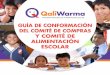 GUÍA DE CONFORMACIÓN DEL COMITÉ DE COMPRAS Y COMITÉ DE ... · 2 La presente guía es un instrumento de gestión del Programa Nacional de Alimentación Escolar – Qali Warma