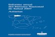 Informe anual del Sistema Nacional de Salud 2007 … · Tal y como indica el informe del Consejo Económico y Social, ... (el 49,8 % en 2006) y una tasa de paro ... • El desarrollo