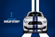 Mustang Shelby GT350 · 2018-05-18 · toda la carretera con una iluminación que penetra ... desactivar el control de tracción, ... ni como fuente de obligaciones para Ford Motor