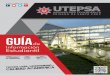GUÍA · • Sólo se permitirá convalidar materias de hasta dos universidades de origen. • Deberás cursar mínimamente los 2 últimos semestres en UTEPSA. 