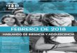 FEBRERO DE 2018grupodeinfancia.org/wp-content/uploads/2018/02/GSIA-HDIA... · 2018-02-23 · La anorexia y la bulimia se siguen considerando tonterías de niñas que quieren ser 