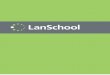 Guía del usuario de LanSchool - lanschool …... · El funcionamiento de LanSchool permite que un profesor vea todos los computadores de los ... Uso LanSchool v7.8 Creación manual
