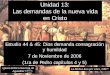 Unidad 13: Las demandas de la nueva vida en Cristoiglesiabiblicabautista.org/archivos/estudios/el_expositor_biblico/... · En el desempeño de esta labor dio clases de carácter pedagógico