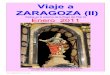 Viaje a ZARAGOZA (II) - misviajess | Información de ... · Isabel de Portugal, Plaza del Justicia, 1 ... absorber al Capitol. Y en 1505 el monarca aragonés confirmo la Cofradía