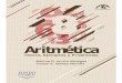 Aritmética. Teoría, ejemplos y problemas Marlon D ...masweb.co/edu/sites/default/files/aritmetica-version-marzo-2017.pdf · La matemática es la reina de las ciencias y la aritmética
