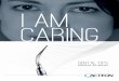 I AM caring - acteongroup.com€¦ · Newtron ®, que ajusta cada inserto a la frecuencia correcta en tiempo real, para una mayor eficiencia y tratamientos indoloros. ... Efecto muy
