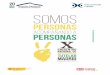 Asociación Española de Fundaciones Tutelares C/ … · Nuestra misión es ser una institución que mejore la calidad de vida de ... » Sus habilidades ... Madrid –gracias a la