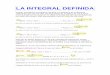 LA INTEGRAL DEFINIDA - recursos.salonesvirtuales.comrecursos.salonesvirtuales.com/.../Lopez_Graciela_integral-definida.pdf · Definición de integral definida: Sea f una función