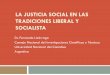 LA JUSTICIA SOCIAL EN LAS TRADICIONES … · “La justicia es la primera virtud de las instituciones sociales” (John Rawls). Equidad es una forma específica de la justicia distributiva