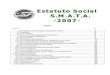 ESTATUTO SOCIAL del - smatacba.com.ar · : El Sindicato de Mecánicos y Afines del Transporte Automotor de la República Argentina, agrupa a todos los obreros, empleados y técnicos,