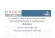 COLOMBIA, UNA OPORTUNIDAD PARA LAS …asiquim.com/asiquim2/documentos/Presentacion_Oficom_Bogota.pdf · 10600010 Servicios de administración de empresas mineras 0 859.911 2,6 