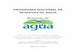 PROGRAMA NACIONAL DE RESERVAS DE AGUA - …. Protocolo de Peces-2.pdf · ... la Comisión Nacional del Agua (CONAGUA) en ... la gestión del agua. El PNRA consiste en realizar los