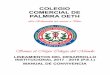 COLEGIO COMERCIAL DE PALMIRA OETH · competencias de urbanidad, cívica y liderazgo. 10. Conscientes de la relevancia del conocimiento y la experiencia Humana como medios para lograr