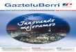 GazteluBerri - Petronorpetronor.eus/wp-content/uploads/2015/04/gazteluberri_75.pdf · mermas del 2,82%, lo que significa una reducción de 31.357 t FOE/año. ... implementar mejoras